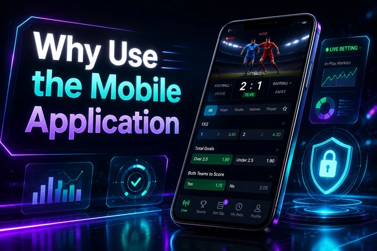 Why Use the Mobile Application